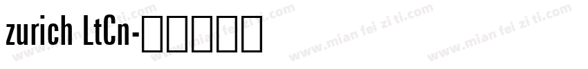 zurich LtCn字体转换